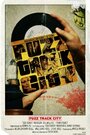 Fuzz Track City (2012) трейлер фильма в хорошем качестве 1080p