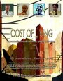 Смотреть «Cost of Living» онлайн фильм в хорошем качестве