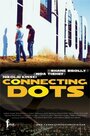 Смотреть «Connecting Dots» онлайн фильм в хорошем качестве
