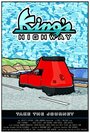 Смотреть «King's Highway» онлайн фильм в хорошем качестве