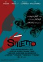 Stiletto (2008) трейлер фильма в хорошем качестве 1080p