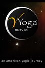 Смотреть «Y Yoga Movie» онлайн фильм в хорошем качестве