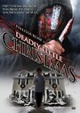 Смотреть «Deadly Little Christmas» онлайн фильм в хорошем качестве