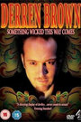 Деррен Браун: Что-то страшное грядет (2006) кадры фильма смотреть онлайн в хорошем качестве