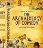 The Archaeology of Comedy (2008)