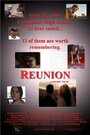 Смотреть «Reunion» онлайн фильм в хорошем качестве