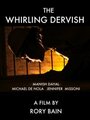 The Whirling Dervish (2009)