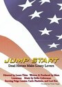 Jump Start (2008) кадры фильма смотреть онлайн в хорошем качестве