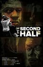 Вторая половина (2009) трейлер фильма в хорошем качестве 1080p
