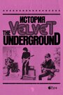 История The Velvet Underground (2021)