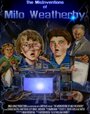 The MisInventions of Milo Weatherby (2009)