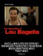 The Deposition of Lou Bagetta (2009)