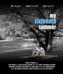 Смотреть «My Sixteenth Summer» онлайн фильм в хорошем качестве