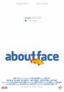 Смотреть «About Face» онлайн фильм в хорошем качестве