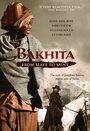 Бахита (2009) трейлер фильма в хорошем качестве 1080p
