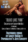 Blue Like You (2008) трейлер фильма в хорошем качестве 1080p
