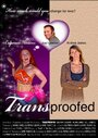 Transproofed (2009) скачать бесплатно в хорошем качестве без регистрации и смс 1080p