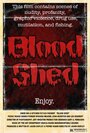Blood Shed (2008) трейлер фильма в хорошем качестве 1080p