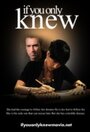 If You Only Knew (2011) трейлер фильма в хорошем качестве 1080p