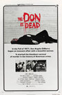 Дон мертв (1973) трейлер фильма в хорошем качестве 1080p