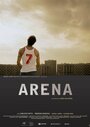 Арена (2009) скачать бесплатно в хорошем качестве без регистрации и смс 1080p