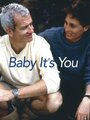 Baby, It's You (1998) кадры фильма смотреть онлайн в хорошем качестве