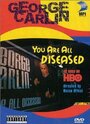 Джордж Карлин: Вы все больны (1999) трейлер фильма в хорошем качестве 1080p