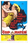 Смотреть «Cop Hater» онлайн фильм в хорошем качестве