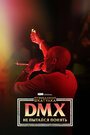 Смотреть «Музыкальная шкатулка. DMX: Не пытайся понять» онлайн фильм в хорошем качестве