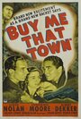 Buy Me That Town (1941)