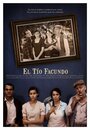 Смотреть «El tío Facundo» онлайн фильм в хорошем качестве