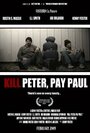 Kill Peter, Pay Paul (2009)