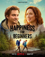 Смотреть «Счастье для начинающих» онлайн фильм в хорошем качестве
