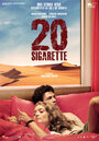 Смотреть «Двадцать сигарет» онлайн фильм в хорошем качестве