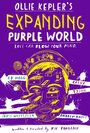 Смотреть «Ollie Kepler's Expanding Purple World» онлайн фильм в хорошем качестве
