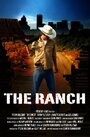 The Ranch (2007)