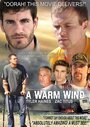 Теплый ветер (2011) трейлер фильма в хорошем качестве 1080p