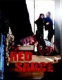Red Sauce! (2009)