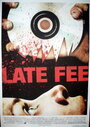 Late Fee (2009) кадры фильма смотреть онлайн в хорошем качестве