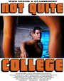 Смотреть «Not Quite College» онлайн фильм в хорошем качестве