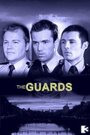Смотреть «The Guards» онлайн сериал в хорошем качестве