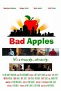 Смотреть «Bad Apples» онлайн фильм в хорошем качестве
