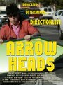 Смотреть «Arrow Heads» онлайн фильм в хорошем качестве