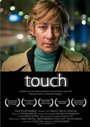 Смотреть «Touch» онлайн фильм в хорошем качестве