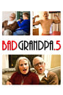 Смотреть «Несносный дед .5» онлайн фильм в хорошем качестве