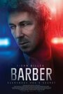 Смотреть «Барбер» онлайн фильм в хорошем качестве
