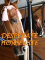 Desperate Horsewife (2006) трейлер фильма в хорошем качестве 1080p