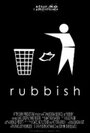 Смотреть «Rubbish» онлайн фильм в хорошем качестве