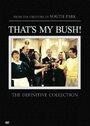 Это мой Буш! (2001) трейлер фильма в хорошем качестве 1080p