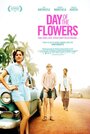 Смотреть «День цветов» онлайн фильм в хорошем качестве